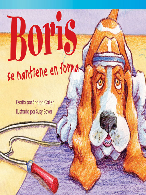 Title details for Boris se mantiene en forma by Sharon Callen - Available